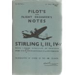 World War II Pilots and Flight Engineers notes signed booklet Stirling I, III AND IV third edition