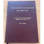 World War II The Battle of Britain The Cameras View A Fine Art Photographers Tribute to the Few by