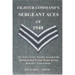 World War II multi signed hardback book Fighter Commands Sergeant Aces of 1940 limited edition