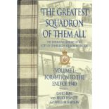 David Ross with Bruce Blanche and William Simpson. 'The Greatest Squadron Of Them All, The