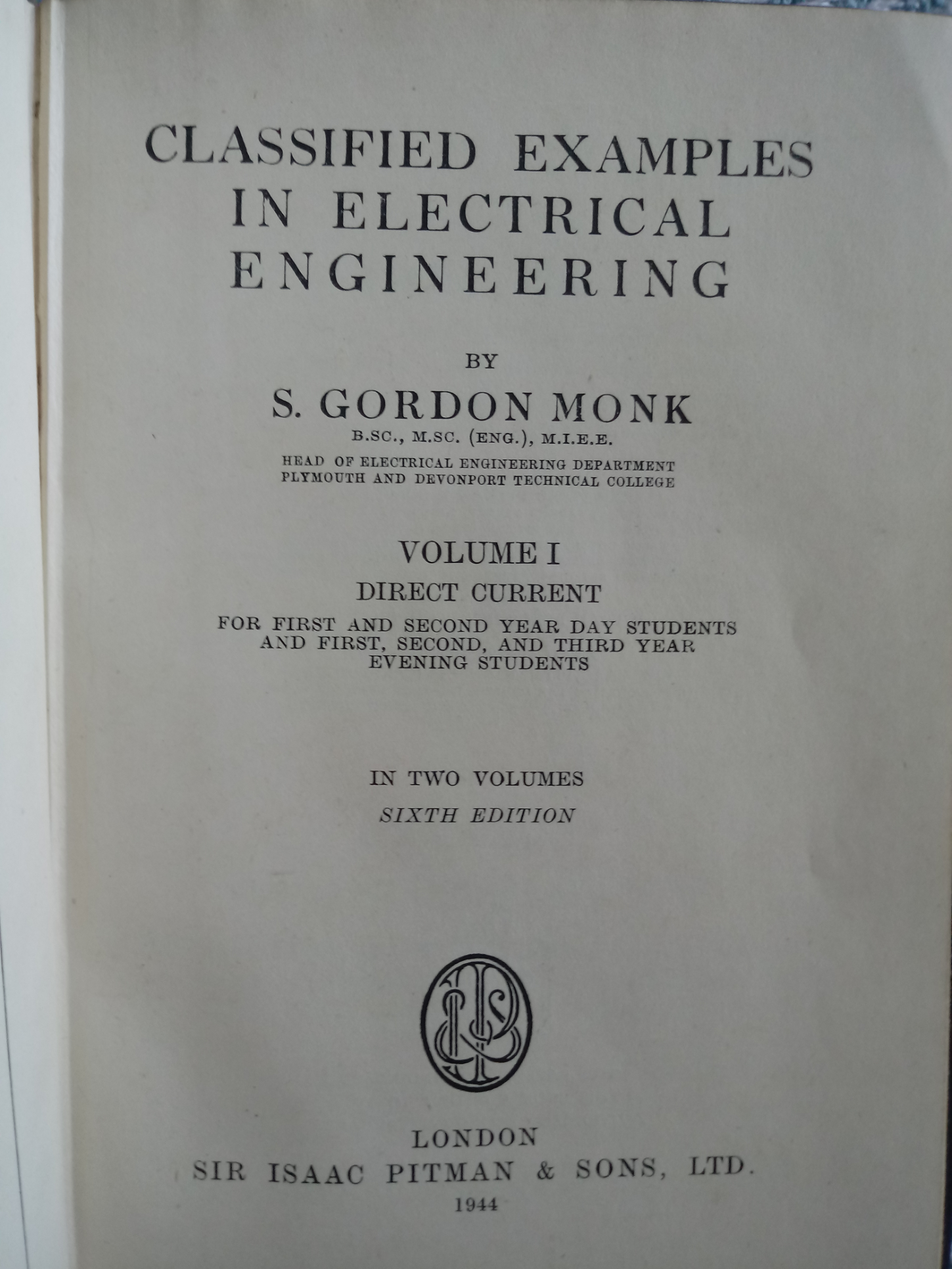 2 x hardback books- 1, Classified Examples In Electrical Engineering Volume I By S Gordon Monk. 86 - Image 3 of 3