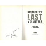 Henry Allingham and Dennis Goodwin signed hardback Book titled Kitchener's Last Volunteer The Life