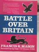 Battle Over Britain book signed by 350 RAF WW2 BOB pilots