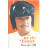 Motor Racing Graham Hill signed hardback book Life at the Limit. Good condition. All autographs come