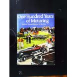 One Hundred Years Of Motoring An RAC Social History Of The Car hardback book by Raymond Flower and