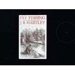 Fly Fishing hardback book by J. R. Hartley. Limited Editions 1991 Stanley Paul and Co ISBN 0-09-