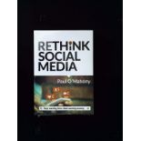Rethink Social Media by Paul O'Mahoney softback book still in sealed clear cover. Sold on behalf