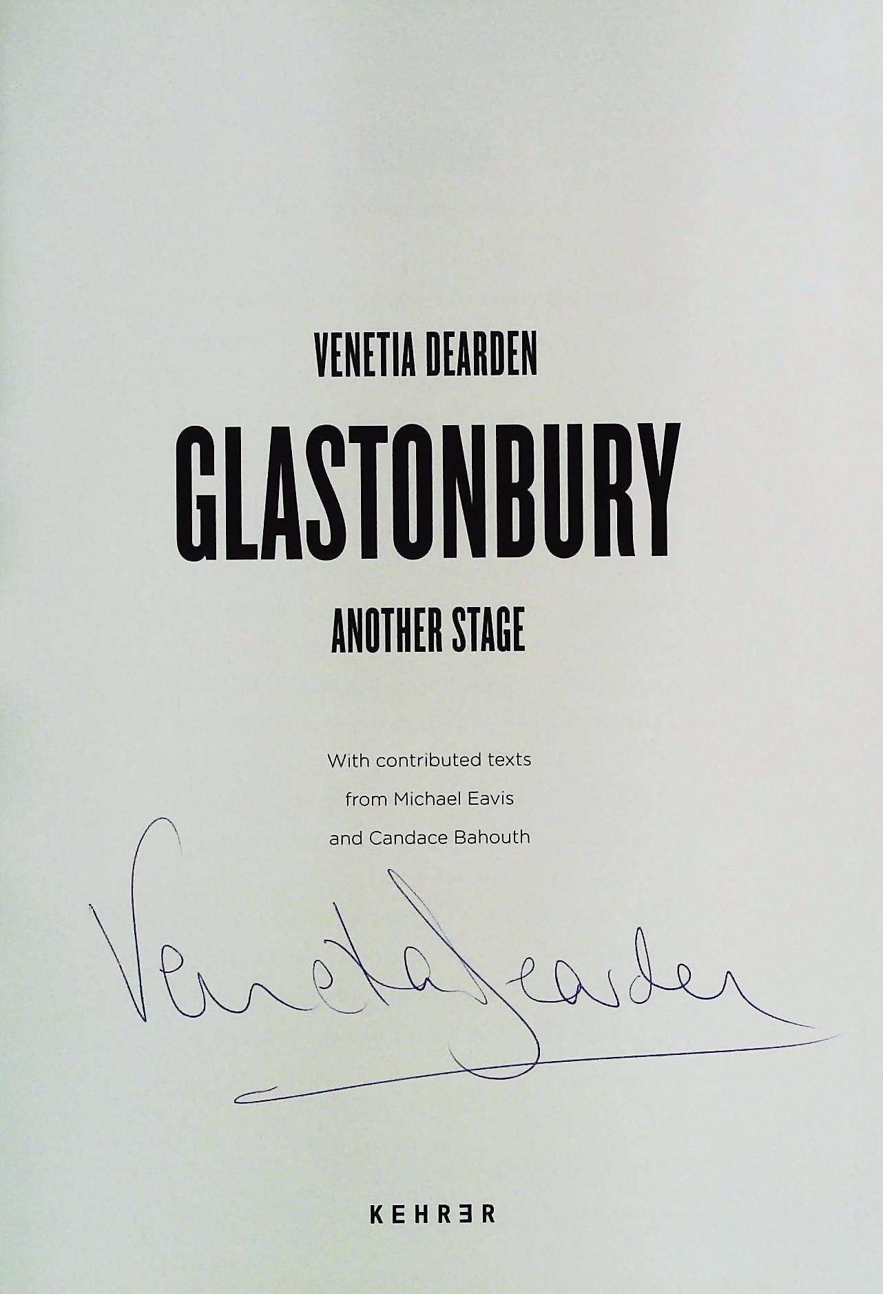 Glastonbury Another Stage by Venetia Dearden hardback book 361 pages signed by author on title - Image 3 of 4