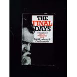 The Final Days hardback book by Bob Woodward and Carl Bernstein. Published1976 Book Club Associates.