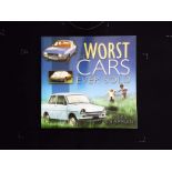 The Worst Cars Ever Sold by Giles Chapman softback book 151 pages Published 2009 The History Press