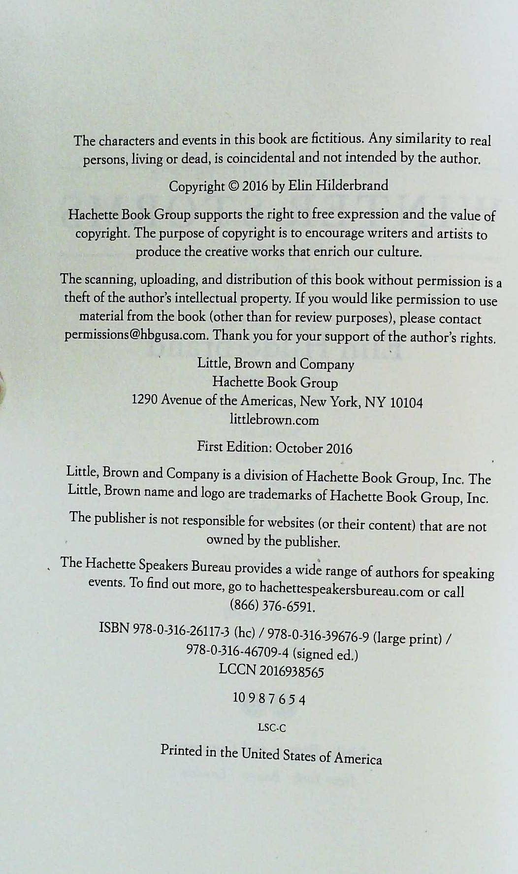 2 hardback books by Elin Hilderbrand. 1 - Winter Storms. Published 2016 Little, Brown and Co ISBN - Image 6 of 6