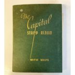 The Capital Stamp Album with Maps a very full album with Early Stamps Including over 30 Argentine,