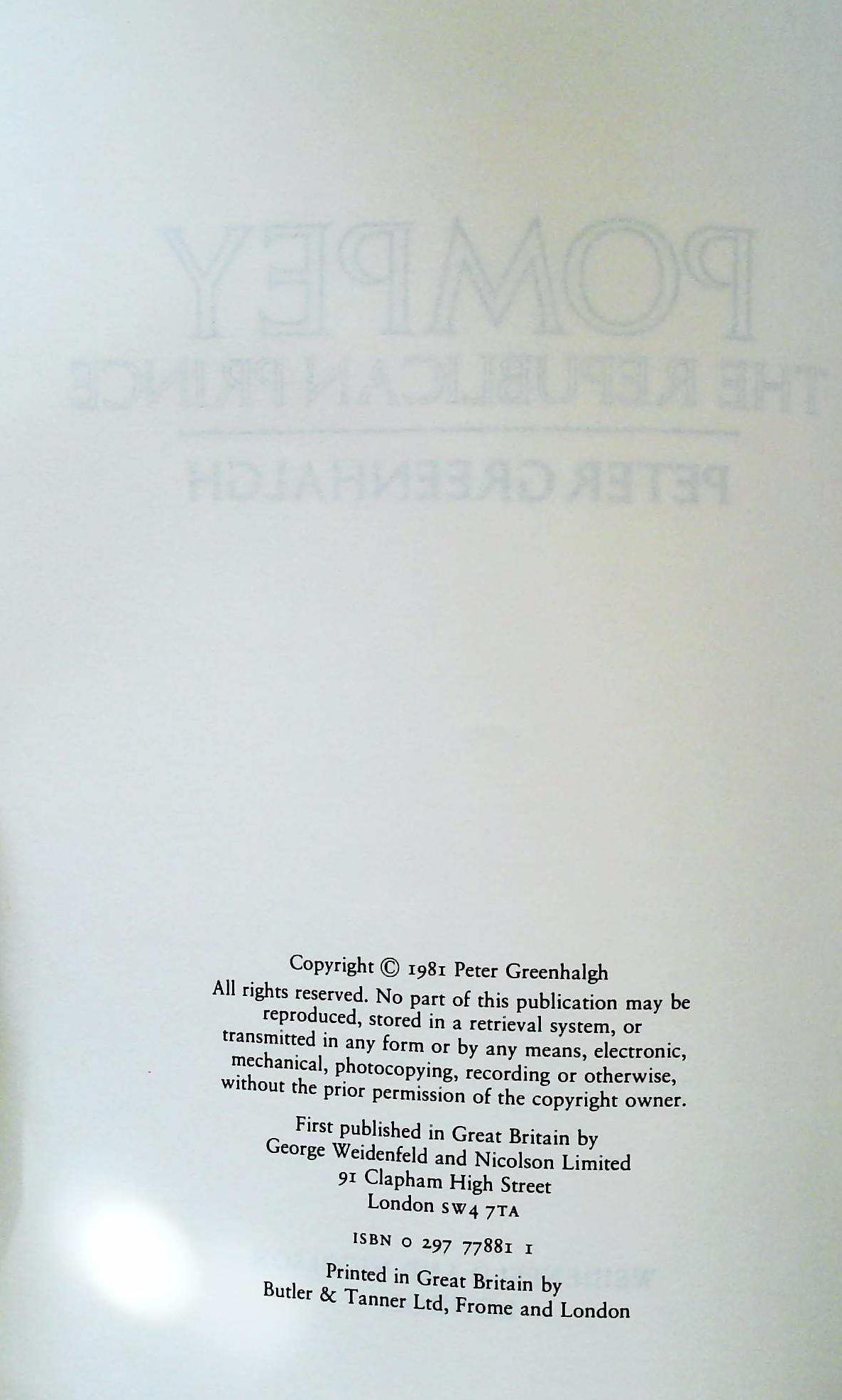 Pompey The Republican Prince by Peter Greenhalgh hardback book 320 pages Published 1981 Weidenfeld - Image 3 of 3