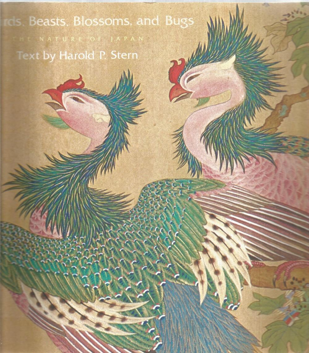 Birds Beasts Blossoms and Bugs The Nature of Japan by Harold P Stern. Unsigned large paperback