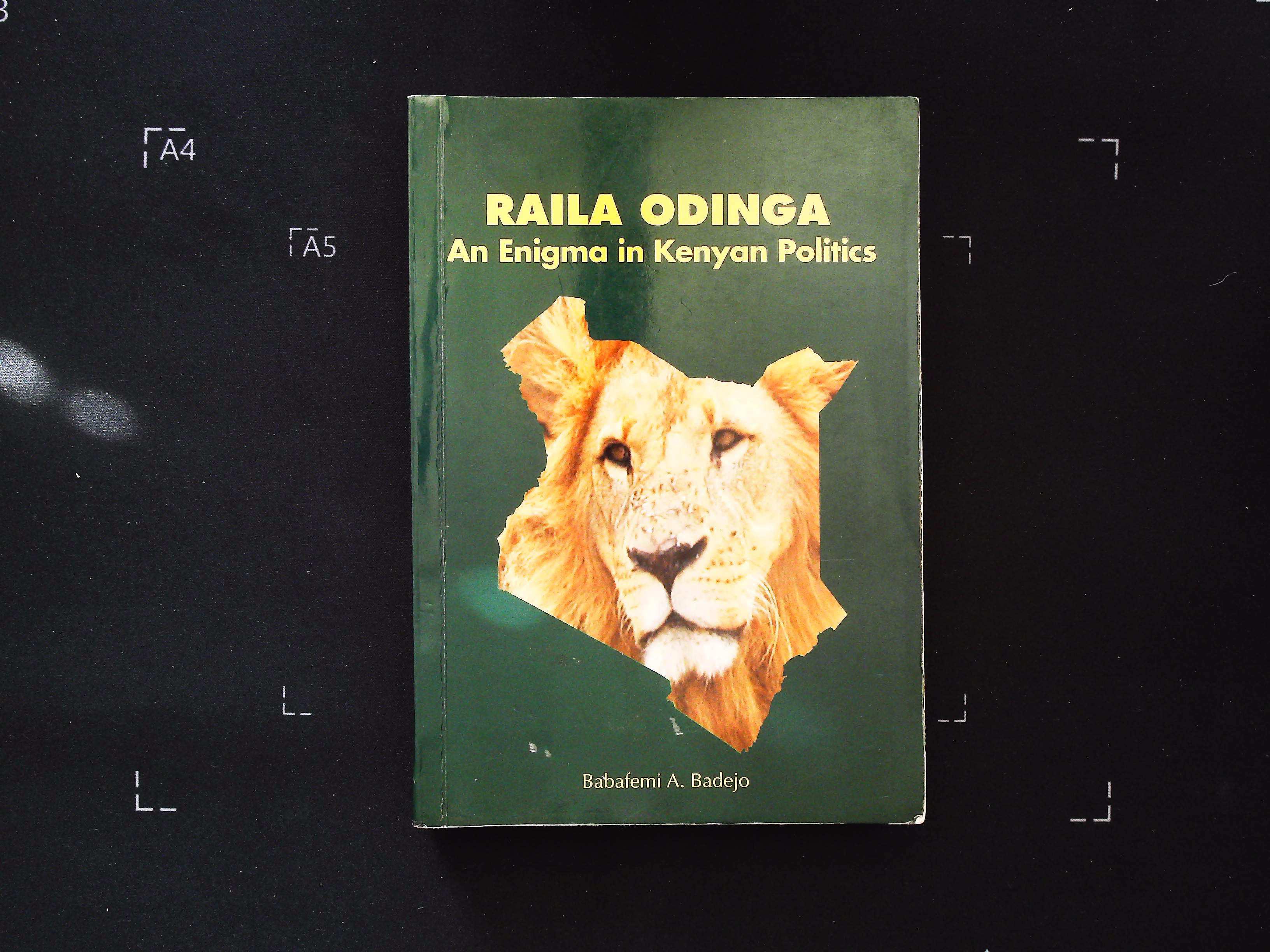 Raila Odinga An Enigma in Kenyan Politics by Babafemi A. Badejo softback book 367 pages signed and