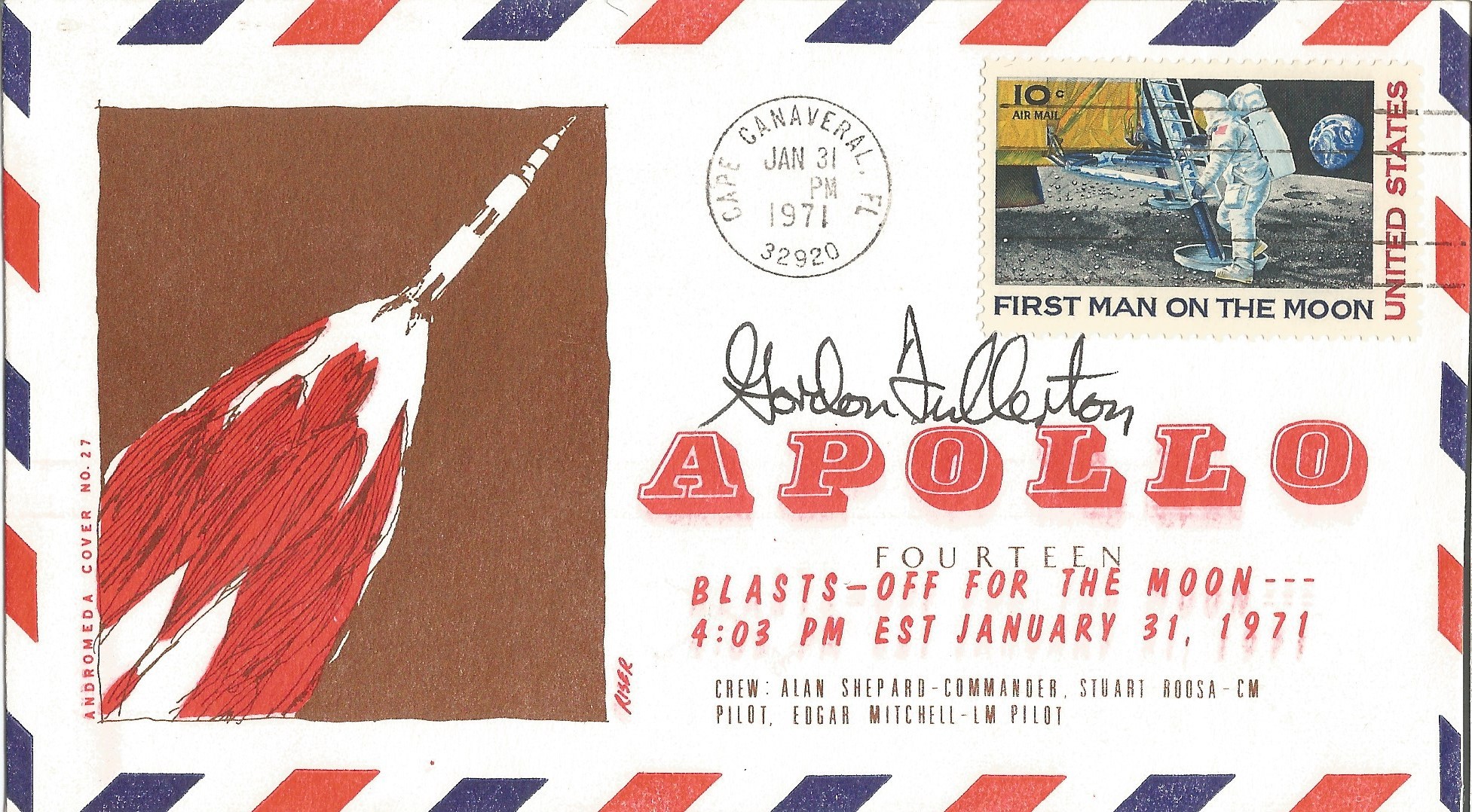 Astronauts Gordon Fullerton signed Apollo 14 FDC. Stamp dated Jan 31st, 1971, with a first man on