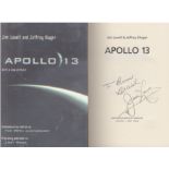 Apollo 13 James Lovell signed Hardback copy of Lovell's autobiography, 'Apollo13'. Good condition.