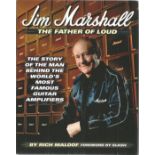 Jim Marshall signed The Father of Loud the story of the man behind the world's most famous guitar