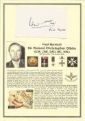 Field Marshall Sir Roland Christopher Gibbs GCB, CBE, DSO, MC, KStJ signed white card. Set with