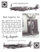 Israeli Spitfire fighter ace Rudy Augarten signed 10 x 8 inch b/w montage photo. Good condition. All