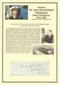 Admiral Sir John David Elliott Fieldhouse, Baron Fieldhouse GCB, GBE, ADC signature piece. Set