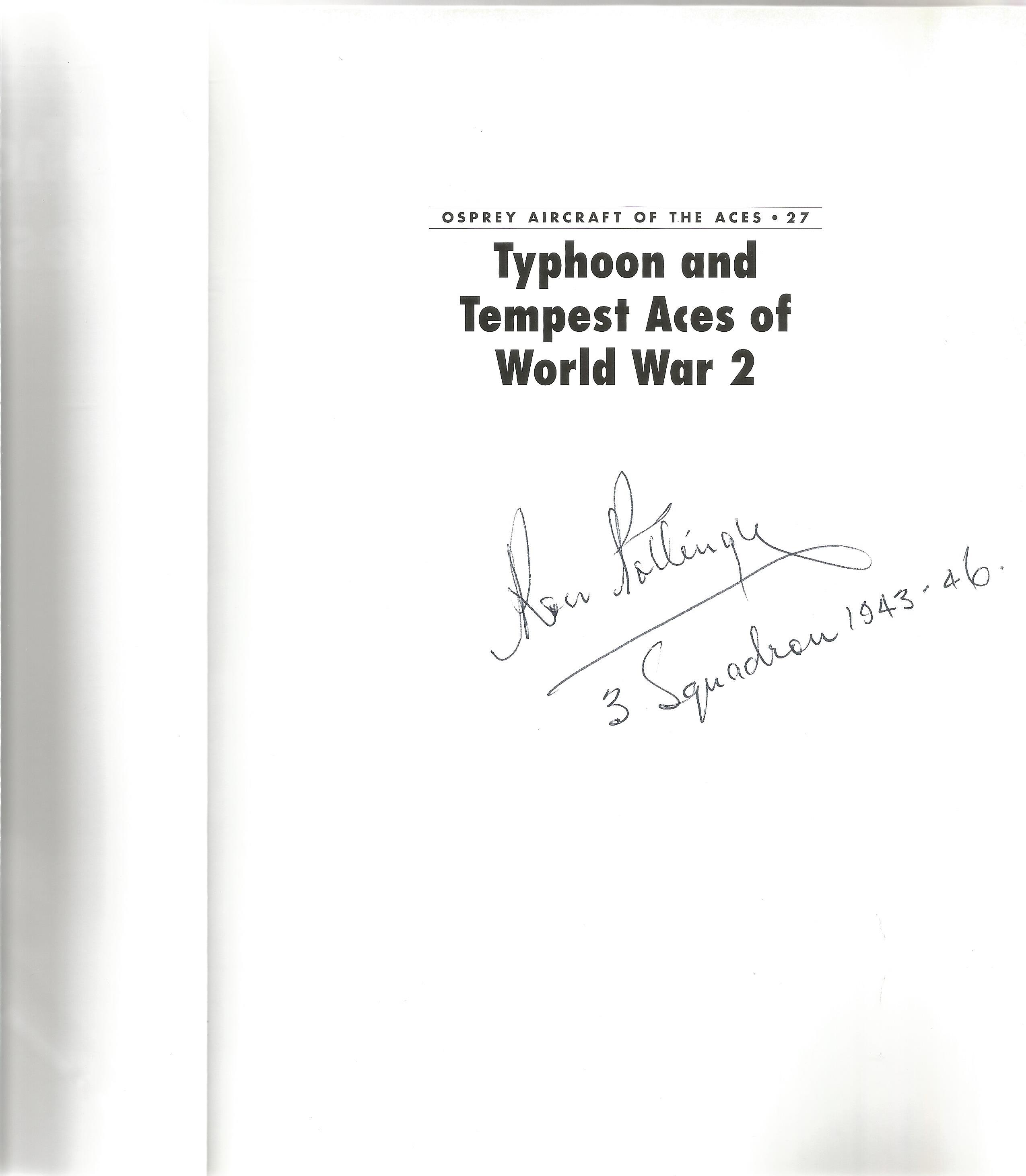 Chris Thomas. Typhoon and Tempest Aces of World War 2. A WW2 First Edition paperback book. Signed on - Image 2 of 3