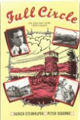 Ulrich Steinhilper and Peter Osborne. Full Circle - The Long Way Home From Canada. A WW2 First