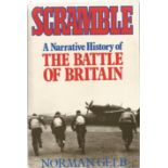 Norman Gelb. Scramble.- A narrative history of The Battle Of Britain. A WW2 First edition signed