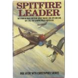 Max Avery with Christopher Shores. Spitfire Leader.- The story of Wing CDR Evan 'Rosie' Mackie (