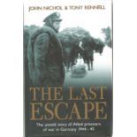 John Nichol & Tony Rennell. The Last Escape.- The untold story of Allies prisoners of war in Germany
