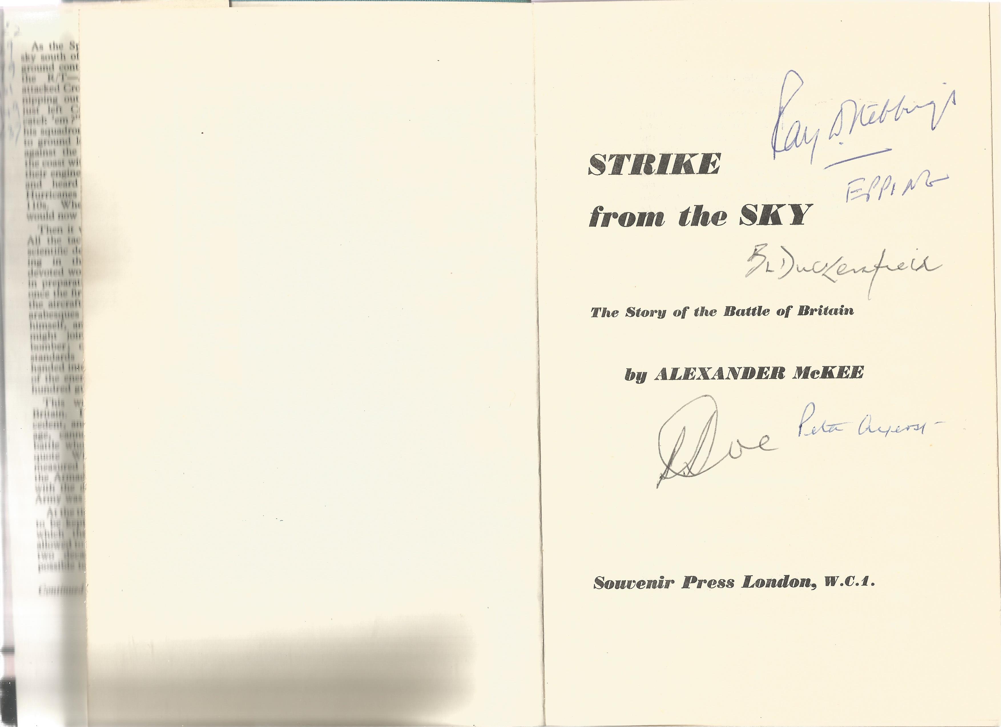 Alexander McKee. Strike From The Sky.- The Story of Battle Of Britain. A WW2 First Edition, Multi- - Image 2 of 2