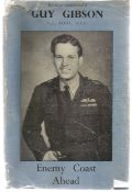 Wing commander guy Gibson VC DSO DFC. Enemy Coast ahead signed First Edition Hardback book