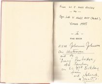 War Birds, Diary Of An Unknown Aviator. Signed by Air Vice Marshal Johnnie Johnson, with three