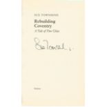 Sue Townsend Hardback Book Rebuilding Coventry - A Tale of two Cities signed by the Author on the