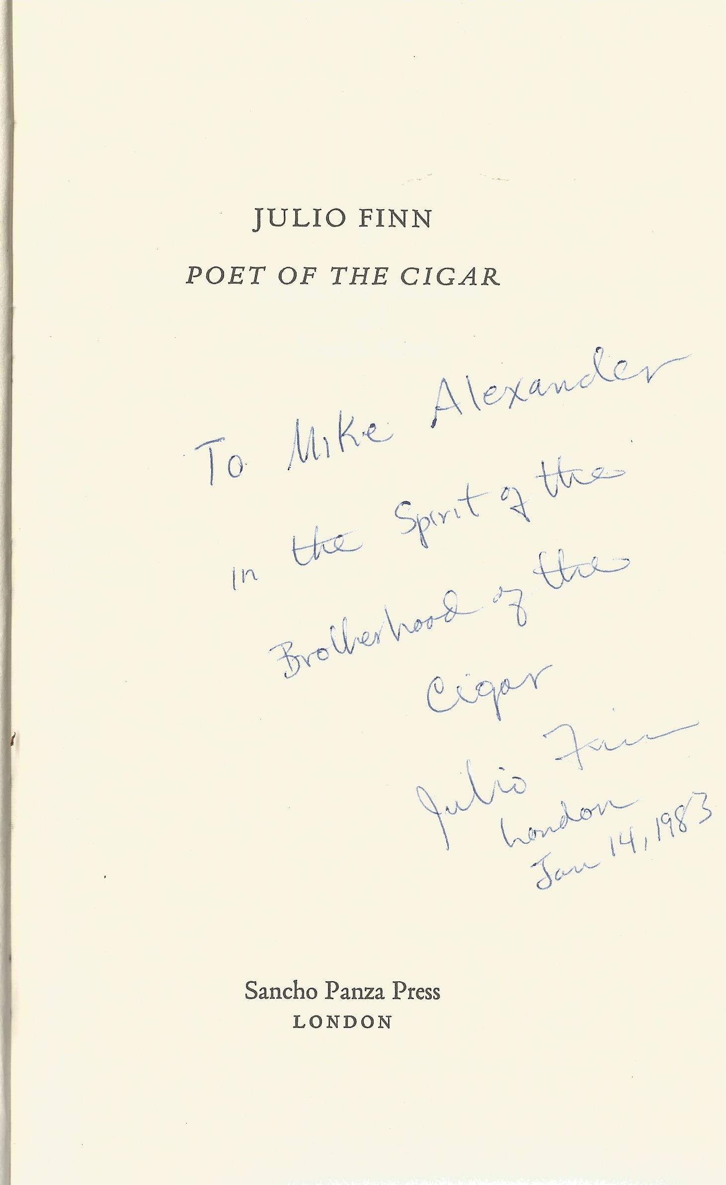 Julio Finn Paperback Book Poet of the Cigar signed by the Author on the Title Page dedicated to Mike - Image 2 of 2