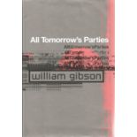 William Gibson Hardback Book All Tomorrow's Parties signed by the Author on the Title Page dust