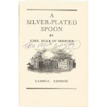 John, Duke of Bedford Hardback Book A Silver-Plated Spoon 1959 signed by the Author on the Title