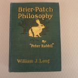 Brier-Patch Philosophy by "Peter Rabbit" Interpreted by William J Long Illustrated by Charles