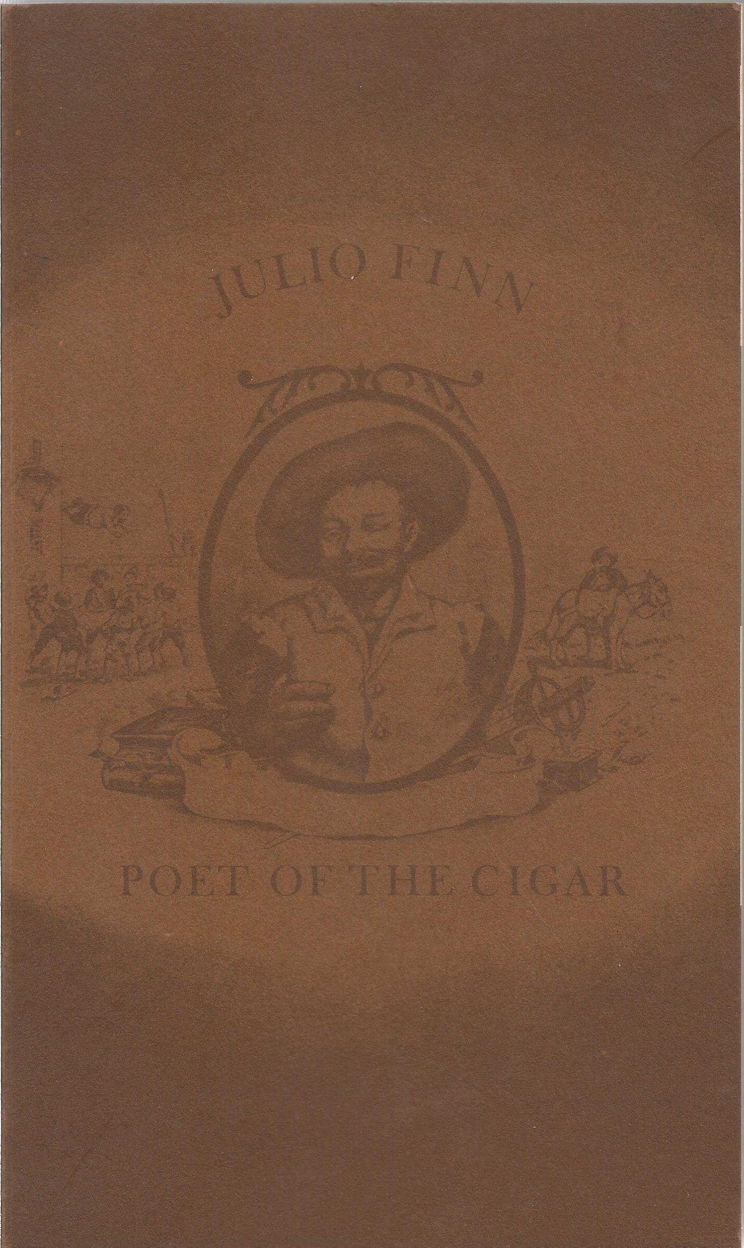 Julio Finn Paperback Book Poet of the Cigar signed by the Author on the Title Page dedicated to Mike