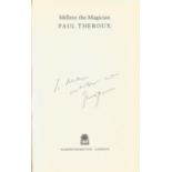 Paul Theroux Hardback Book Millroy the Magician signed by the Author on the Title Page Good