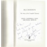 Gina Campbell with Michael Meech Hardback Book Bluebirds The story of the Campbell Dynasty signed by