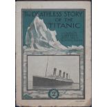 Titanic Lloyds weekly magazine The Deathless Story of the Titanic. First edition A4 size. Complete