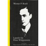 Werner P Roell. Laurels For Prinz Wittgenstein. A WW2 Hardback book. Produced first edition in