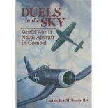 Eric 'Winkle' Brown Signed Book. Titled Duels in the Sky- World War 2 Naval Aircraft In Combat.