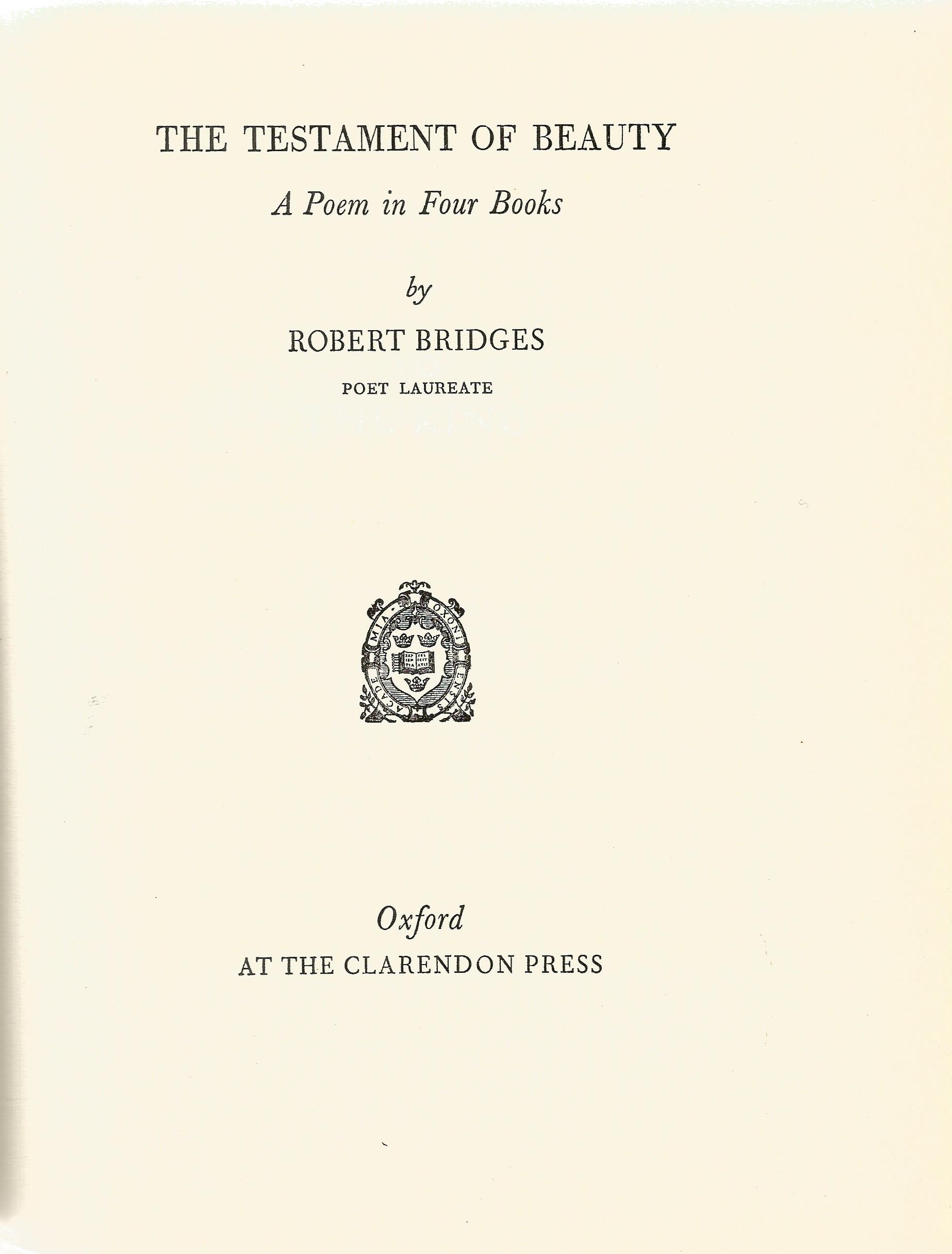 Robert Bridges Poet Laureate hardback book The Testament of Beauty A Poem in four Books 1960 - Image 2 of 2