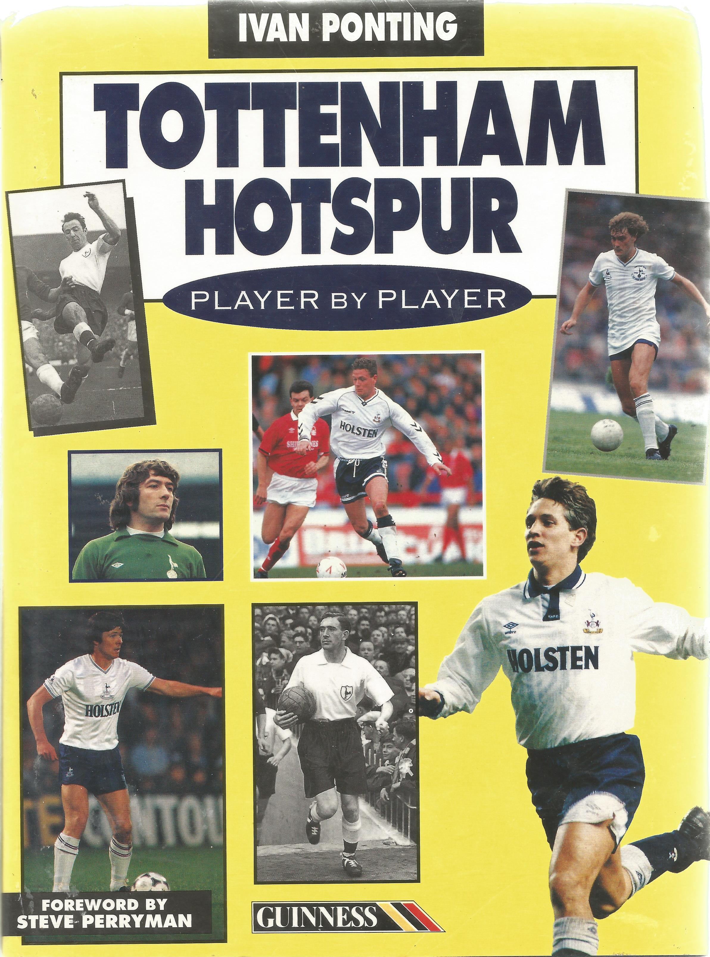 Football Tottenham Hotspur player by player multi signed hard back book includes over 30 Spurs