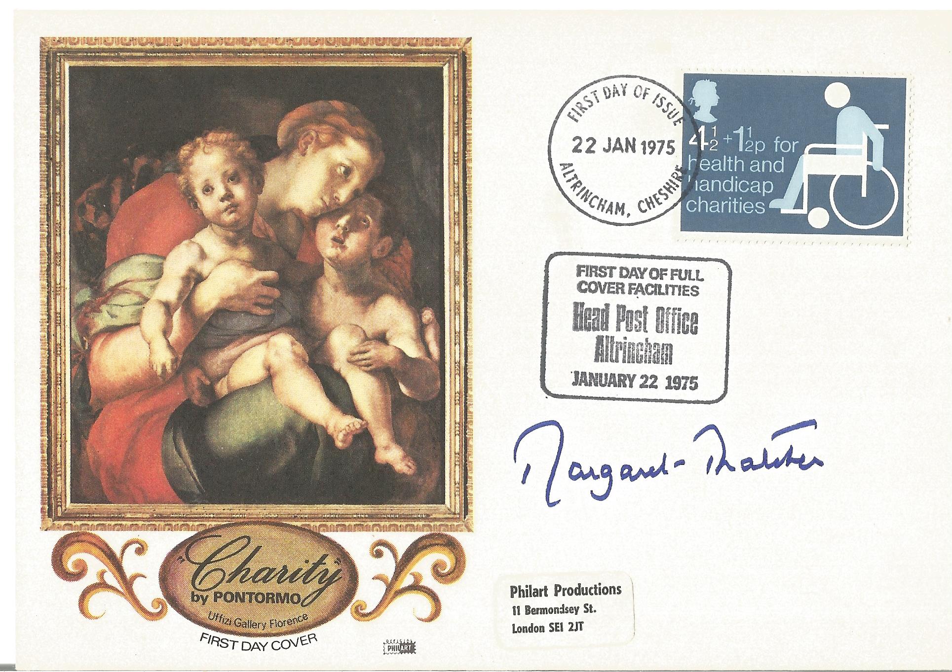 Margaret Thatcher signed Charity by Pontormo FDC Double PM Altrincham, Cheshire 22 Jan 1975 .