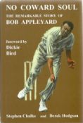 Staphen Chalke & Derek Hodgson hardback book No Coward Soul - The Remarkable story of Bob