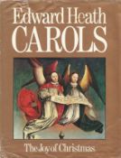 Edward Heath hardback book Carols - The joy of Christmas 1977 published by Sidgwick & Jackson some