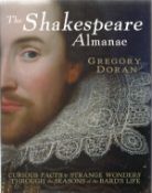 George Doran hardback book The Shakespeare Almanac 2009 published by Hutchinson in good condition.